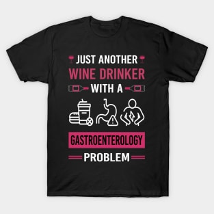 Wine Drinker Gastroenterology Gastroenterologist T-Shirt